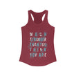 Load image into Gallery viewer, Much Stronger Than you think you are Racerback Tank Top Tee
